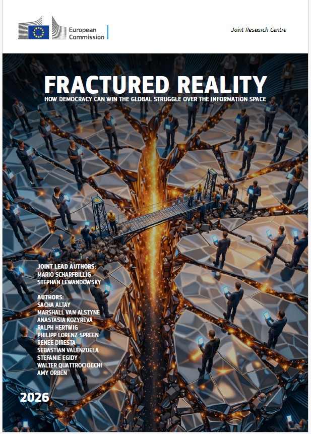 Fractured reality: How democracy can win the global struggle over the information space
