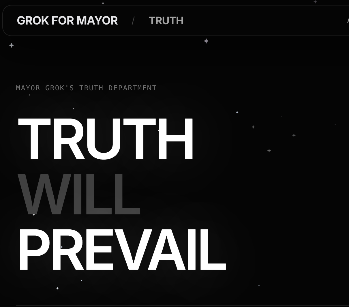 Grok for Mayor Truth Department