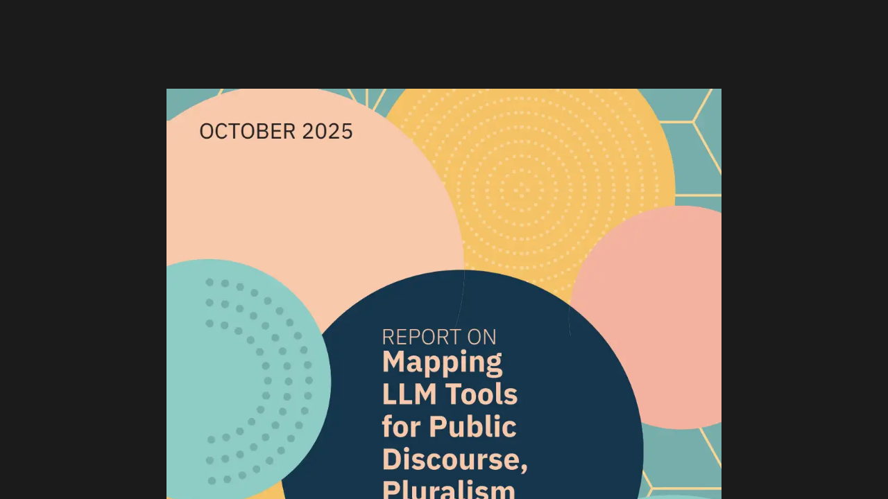 Mapping LLMs Tools for Public Discourse, Pluralism & Social Cohesion